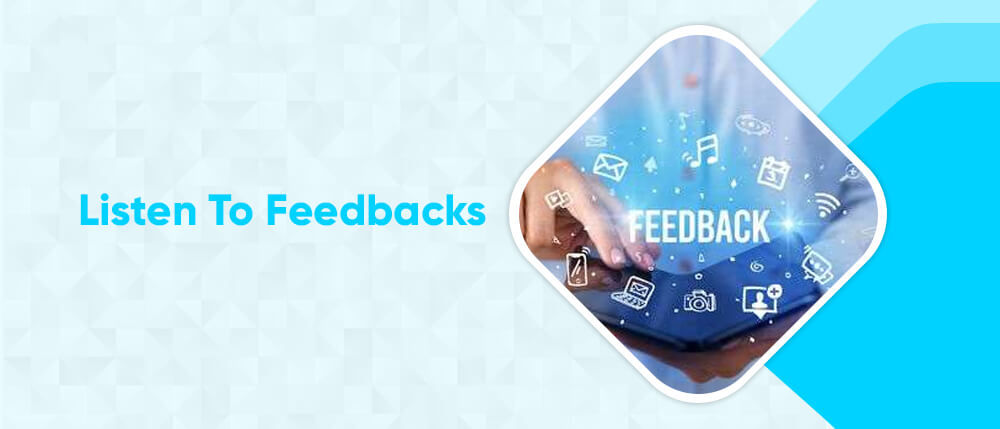 Listen To Feedbacks.jpg